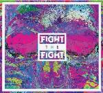 Fight The Fight (vinyl)