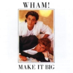 Make it big 1984 (Rem)