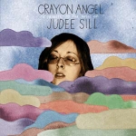Crayon Angel / Tribute To Judee Sill