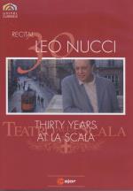 Thirty Years At La Scala