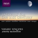 Anthems For The 21st Century (Vasari Singers)