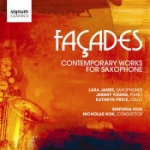 Façades / Contemporary Works For Saxophone