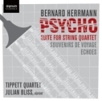 Psycho / Suite For String Q...