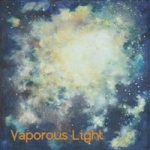 Vaporous Light