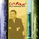 Do You Wanna Play Carl? / Anthology