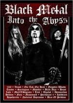 Into The Abyss: Black Metal: Int...