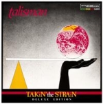 Takin The Strain (Deluxe Edition)