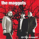 Do The Maggot!