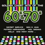 Golden Chart Hits Of The 60s & 70s