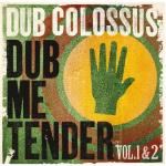 Dub Me Tender Vol 1+2