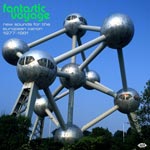 Fantastic Voyage/New Sounds For The European...