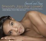 Smooth And Sexy / Smooth Jazz For Lovers