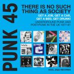 Soul Jazz Records Presents Punk 45