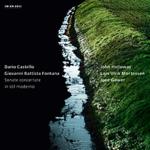 Sonatas By Castello & Fontana