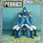 Pebbles Vol 10