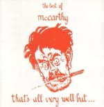 Best Of McCarthy - That`s All Very...