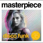 Masterpiece - Ultimate Disco Funk Collection 35