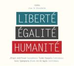 Liberte/Egalite/Humanite