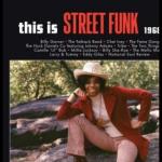 This is Street Funk 1968-1974