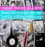 Cheap Tricks In A Box / Dining Out Records 79-82