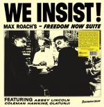 We Insist! Max Roach`s Freedom Now
