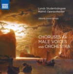 Choruses For Male Voices And Orchestra