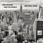 Save Gotham Save the World