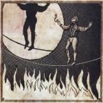 Man On The Burning Tightrope