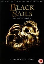 Black sails / Säsong 4 (Ej svensk text)