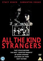All the Kind Strangers (Ej svensk text)