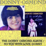 Donny Osmond Album + To You With..