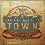 Dead Man`s Town - A Tribute to Born In The USA
