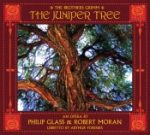 Juniper Tree - An Opera In Two ...