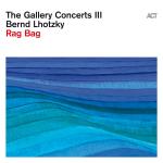 The Gallery Concerts III/Rag Bag