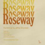 Roseway (Indie Exclusive)