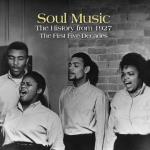 Soul Music - The History From 1927 (First Five.)