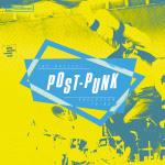 Bristol Post Punk Explosion