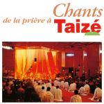 Chants De La Prière à Taizé