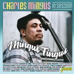 In Session - Mingus Fingus