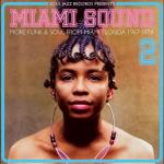 Soul Jazz Records Presents - Miami Sound 2