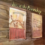 Jazz at the Pawnshop 1 1976 (Rem)