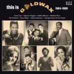 This is Goldwax 1964-1968