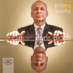 Piano Works (Boris Bloch)