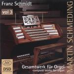 Complete Works For Organ Vol 3