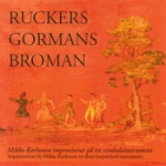 Ruckers / Gormans / Broman