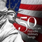 50 American Patriotic Songs