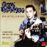 He`s Still A Rebel 1960-62