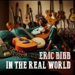 Eric Bibb in the Real World