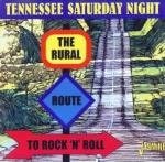 Tennessee Saturday Night - The Rural Route...