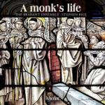 A Monk`s Life